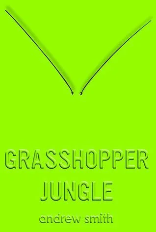 Featured image for Resumen de "Grasshopper Jungle" por Andrew Smith