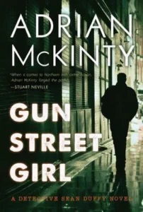 Featured image for Resumen de 'Gun Street Girl' por Adrian McKinty