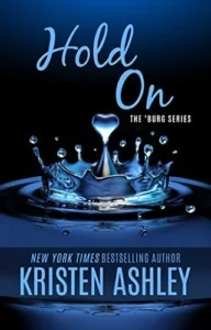 Featured image for Resumen de "Hold On" por Kristen Ashley