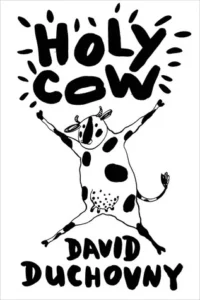 Featured image for Resumen de 'Holy Cow' por David Duchovny