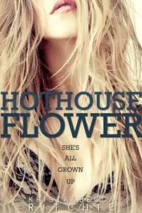 Featured image for Resumen de "Hothouse Flower" por Krista Ritchie y Becca Ritchie
