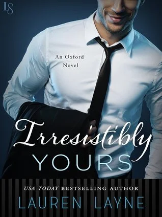 Featured image for Resumen de "Irresistiblemente tuyo" por Lauren Layne