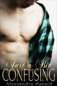 Featured image for Resumen de 'Just a Bit Confusing' por Alessandra Hazard