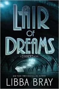 Featured image for Resumen de "Lair of Dreams" por Libba Bray