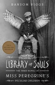 Featured image for Resumen de "La biblioteca de almas" por Ransom Riggs