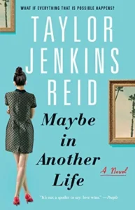 Featured image for Resumen de 'Tal vez en otro tiempo' por Taylor Jenkins Reid