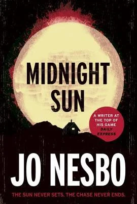 Featured image for Resumen de 'Midnight Sun' por Jo Nesbø