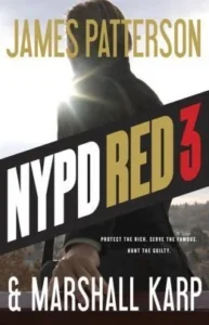 Featured image for Resumen de "NYPD Red 3" por James Patterson y Marshall Karp
