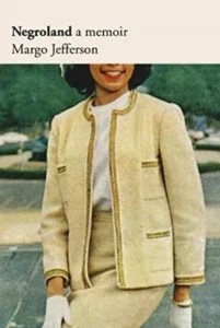 Featured image for Resumen de "Negroland" por Margo Jefferson