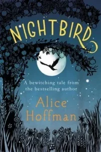 Featured image for Resumen de "El pájaro de la noche" por Alice Hoffman