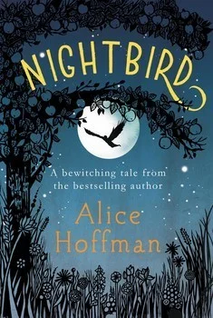 Featured image for Resumen de "El pájaro de la noche" por Alice Hoffman