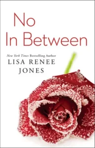Featured image for Resumen de "No In Between" por Lisa Renee Jones