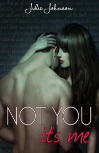 Featured image for Resumen de 'No eres tú, soy yo' por Julie Johnson