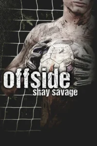 Featured image for Resumen de "Offside" por Shay Savage