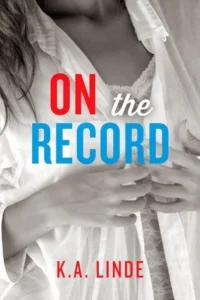 Featured image for Resumen de "On the Record" por K.A. Linde