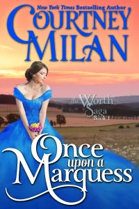 Featured image for Resumen de 'Era una vez un marqués' por Courtney Milan