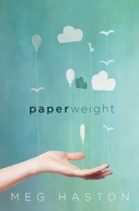Featured image for Resumen de 'Paperweight' por Meg Haston