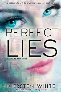 Featured image for Resumen de "Mentiras Perfectas" por Kiersten White