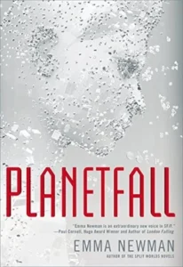 Featured image for Resumen de "Planetfall" por Emma Newman