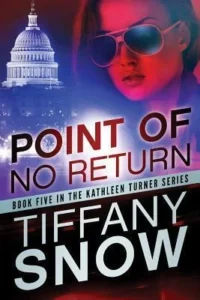 Featured image for Resumen de "Point of No Return" por Tiffany Snow