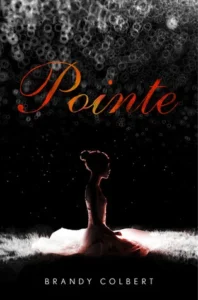 Featured image for Resumen de 'Pointe' por Brandy Colbert