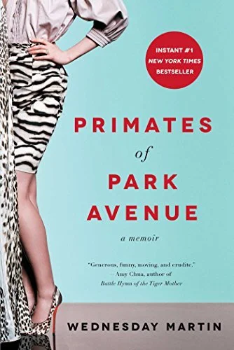 Featured image for Resumen de 'Primates de Park Avenue' por Wednesday Martin
