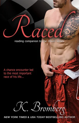 Featured image for Resumen de "Raced" por K. Bromberg