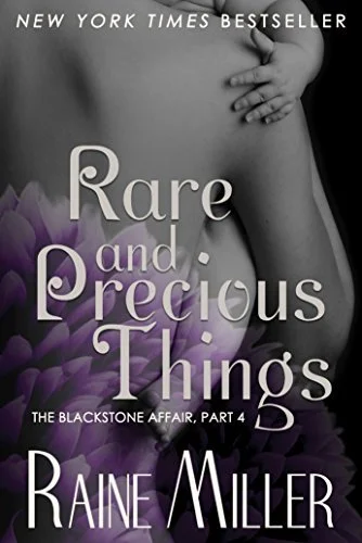Featured image for Resumen de "Cosas raras y preciosas" por Raine Miller
