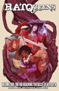 Featured image for Resumen de "Rat Queens, Vol. 2: Los tentáculos lejanos de N'rgyoth" por Kurtis J. Wiebe