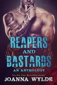 Featured image for Resumen de 'Reapers and Bastards: Una antología de Reapers MC' por Joanna Wylde