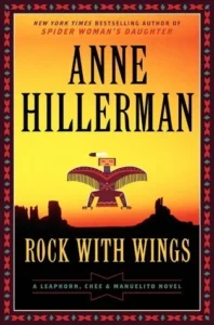 Featured image for Resumen de 'Rock with Wings' por Anne Hillerman