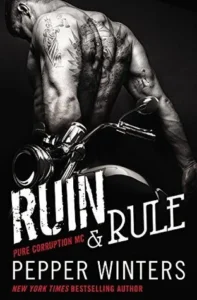Featured image for Resumen de 'Ruin & Rule' por Pepper Winters