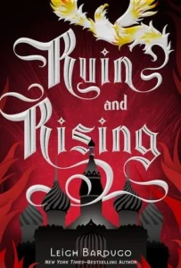 Featured image for Resumen de "Ruina y ascenso" por Leigh Bardugo