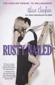 Featured image for Resumen de 'Rusty Nailed' por Alice Clayton