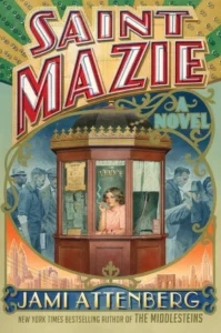 Featured image for Resumen de "Saint Mazie" por Jami Attenberg
