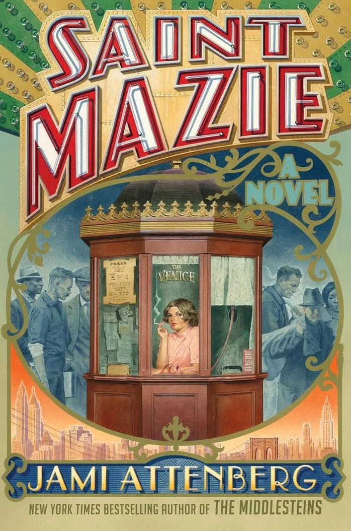 Featured image for Resumen de "Saint Mazie" por Jami Attenberg