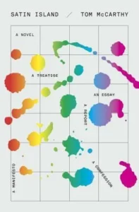 Featured image for Resumen de "Satin Island" por Tom McCarthy