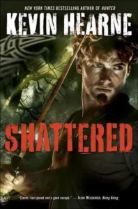 Featured image for Resumen de "Shattered" por Kevin Hearne