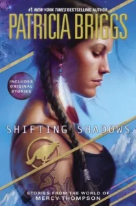 Featured image for Resumen de "Sombras en movimiento" por Patricia Briggs