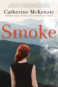 Featured image for Resumen de "Smoke" por Catherine McKenzie