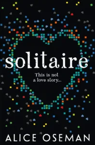 Featured image for Resumen de 'Solitaire' por Alice Oseman