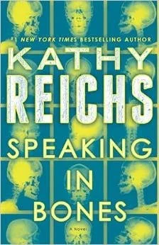 Featured image for Resumen de "Hablando en huesos" por Kathy Reichs