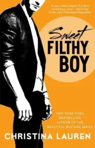 Featured image for Resumen de "Sweet Filthy Boy" por Christina Lauren