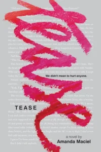 Featured image for Resumen de "Tease" por Amanda Maciel