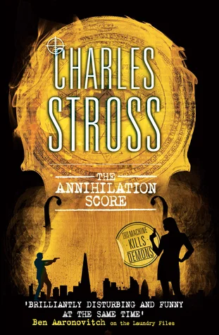 Featured image for Resumen de "The Annihilation Score" por Charles Stross