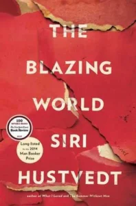 Featured image for Resumen de "El mundo en llamas" por Siri Hustvedt