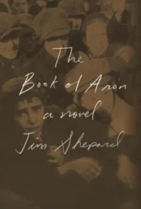 Featured image for Resumen de "El libro de Aron" por Jim Shepard