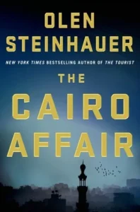 Featured image for Resumen de "El asunto de El Cairo" por Olen Steinhauer