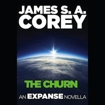 Featured image for Resumen de "The Churn" por James S.A. Corey