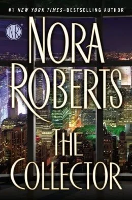 Featured image for Resumen de "El coleccionista" por Nora Roberts